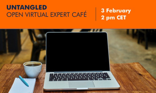 UNTANGLED TO HOLD OPEN VIRTUAL EXPERT CAFÉ ON 3 FEBRUARY