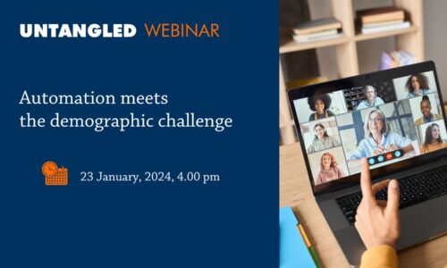UNTANGLED ONLINE WORKSHOP: AUTOMATION MEETS THE DEMOGRAPHIC CHALLENGE, 23 JANUARY