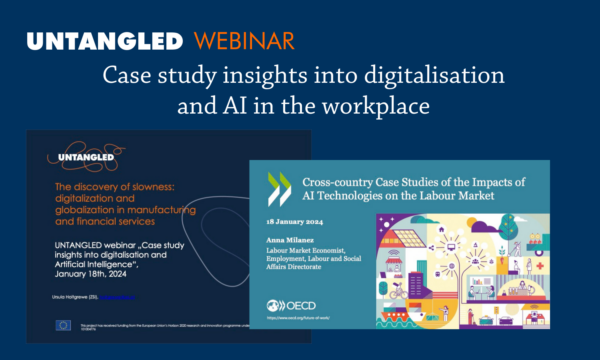 UNTANGLED WEBINAR EXPLORES THE IMPACT OF DIGITALISATION AND AI ON THE LABOUR MARKET